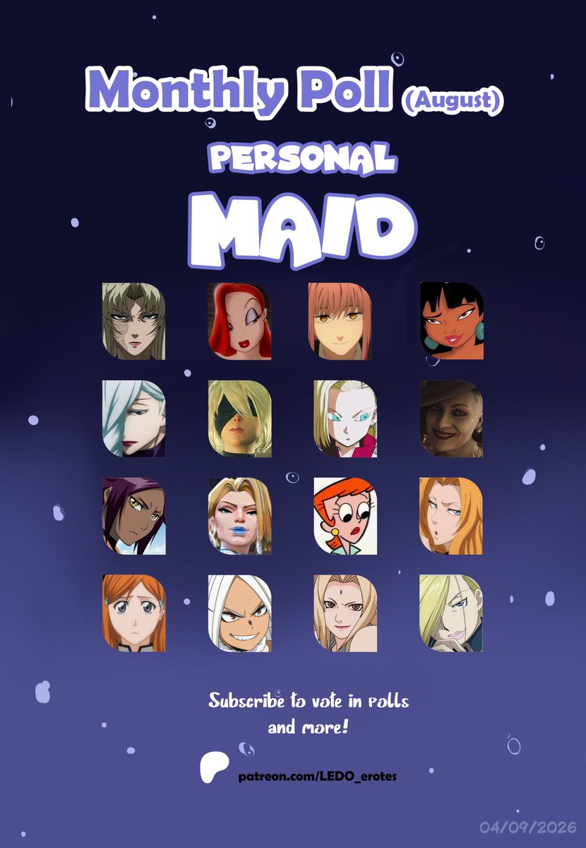 LEDO_ERO's tweet photo. AUGUST POLL - PERSONAL MAID.

Subscribe to vote! https://t.co/VjaRTxQMgk