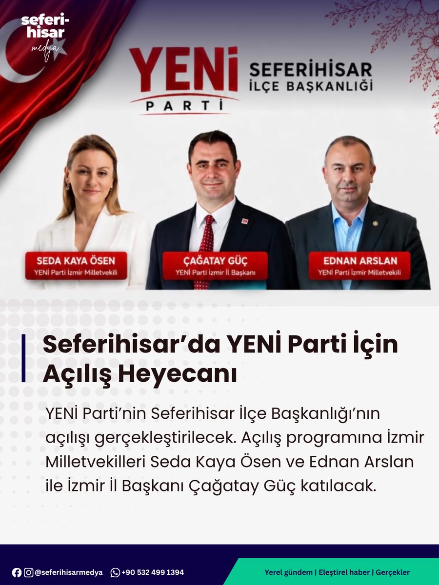 SeferihisarMdy's tweet photo. YENİ Parti’nin Seferihisar İlçe Başkanlığı’nın açılışı gerçekleştirilecek. Açılış programına İzmir Milletvekilleri Seda Kaya Ösen ve Ednan Arslan ile İzmir İl Başkanı Çağatay Güç katılacak. https://t.co/FBVJjligFS