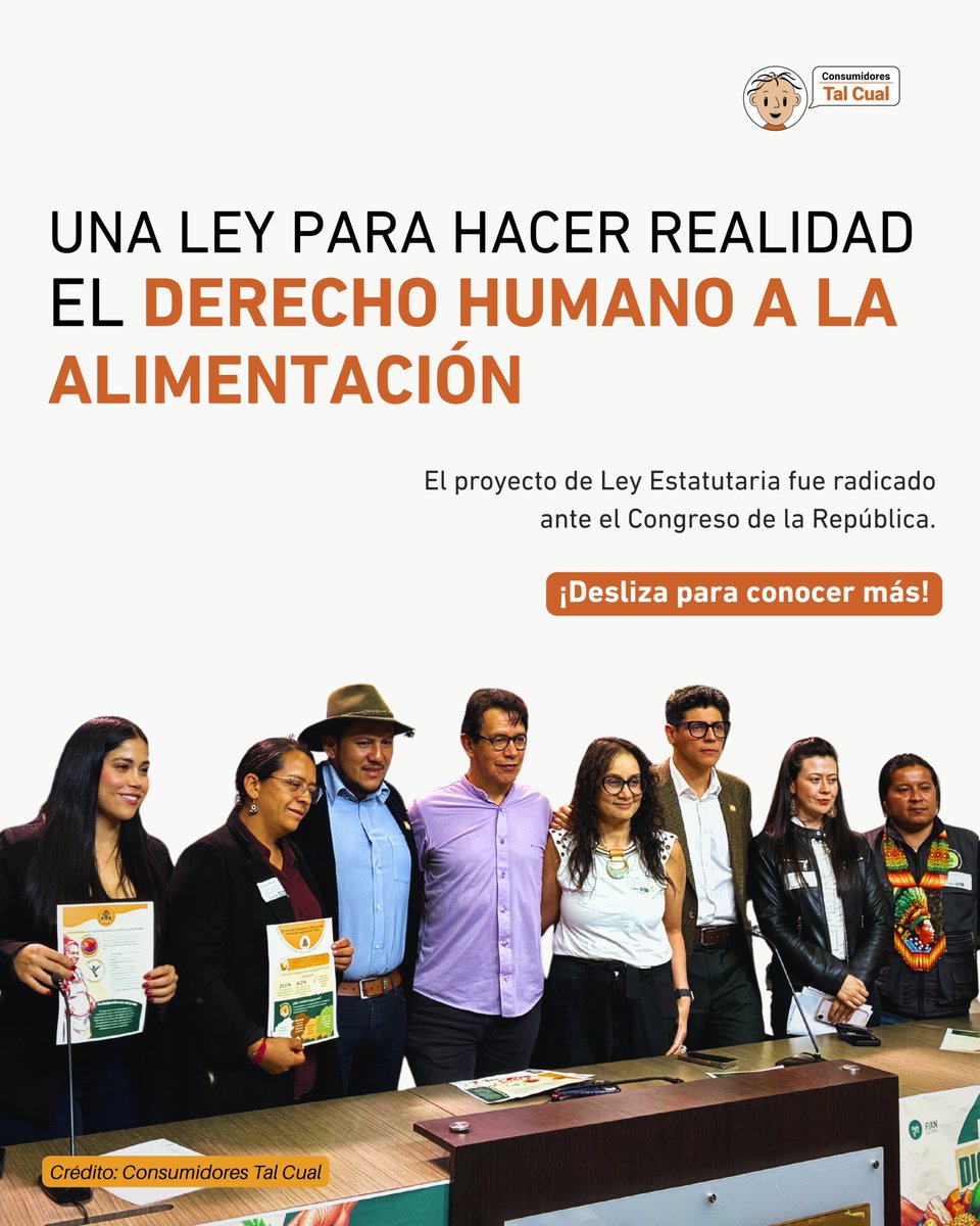 LigaConTalCual's tweet photo. El 25 de agosto fue radicado ante el Congreso de la República el proyecto de Ley Estatutaria del Derecho Humano a la Alimentación Adecuada, una propuesta construida colectivamente por @fiancolombia, Consumidores Tal Cual, comunidades, campesinado y sectores académicos. https://t.co/mT9nYf6QEm