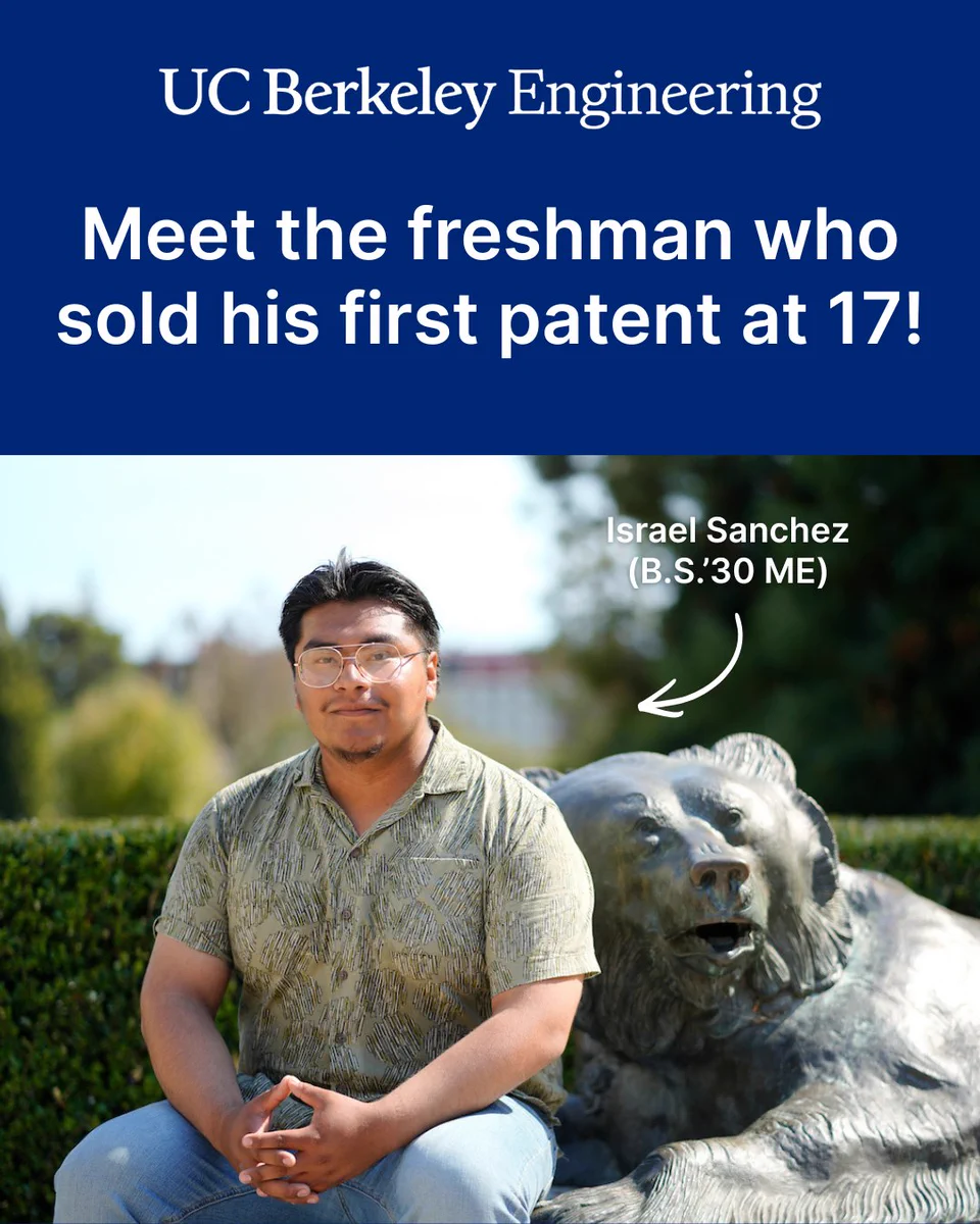 Text: “Meet the freshman who sold his first patent at 17! Israel Sanchez (B.S.’30 ME)” with an arrow pointed at an image of Sanchez seated next to a Macchi Bear. (Photo by Adam Lau/UC Berkeley Engineering)