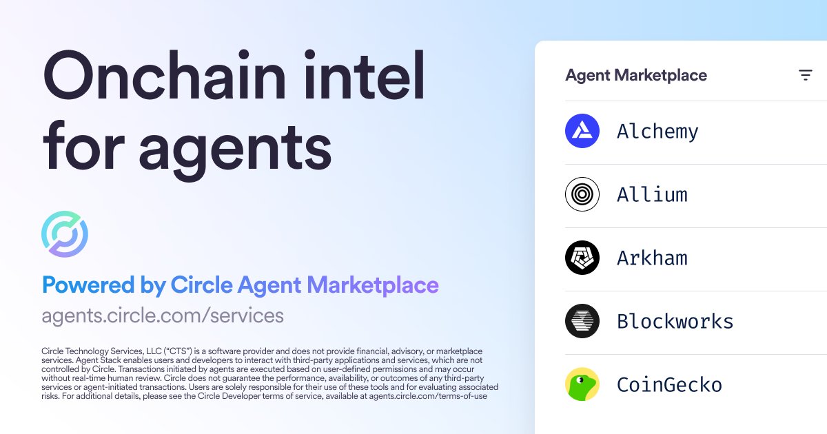 Circle Agent Marketplace graphic listing onchain-intel providers including Alchemy, Allium, Arkham, Blockworks, and CoinGecko
