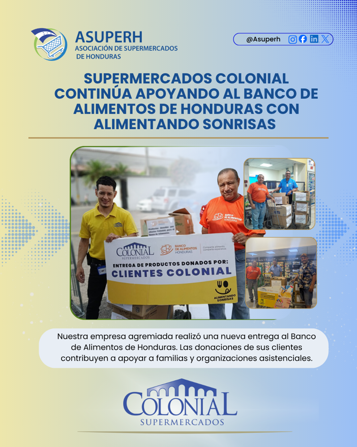 asuperhn's tweet photo. Desde ASUPERH destacamos a nuestra empresa agremiada 🛒💙 Supermercados Colonial por continuar impulsando su campaña Alimentando Sonrisas, a través de una nueva entrega al Banco de Alimentos de Honduras. 🤝 https://t.co/g0DZFFo27o