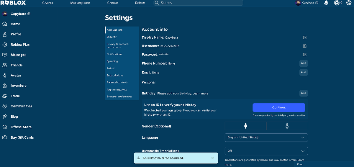 CapyOfficialYT's tweet photo. @Roblox 
Anyone noticed that roblox is kinda breaking? because i logged in today and there is now an error that wont go away https://t.co/pNO1KO1FXG
