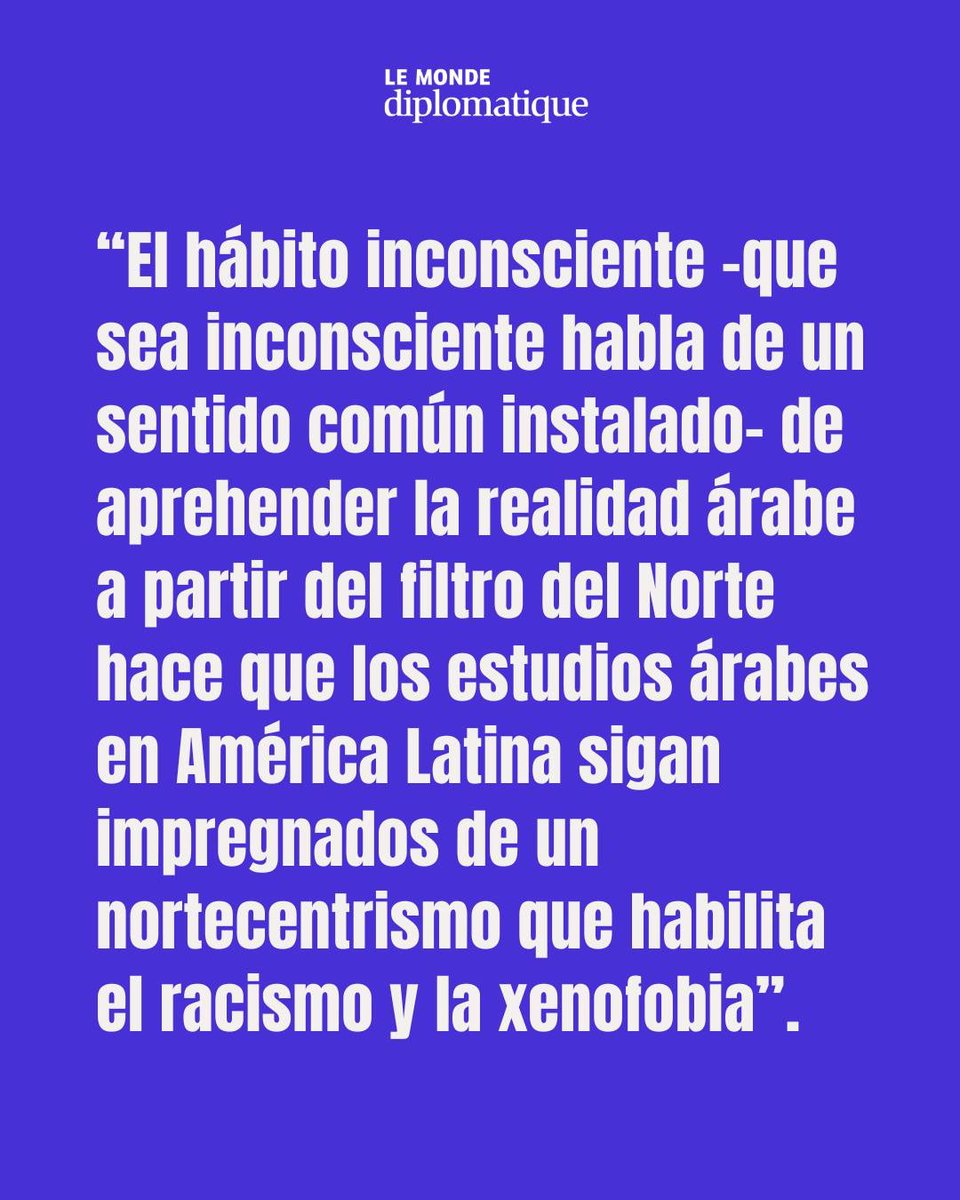 ElDiploConoSur's tweet photo. 🕊️ DESMONTANDO EL ORIENTALISMO

¿Por qué Occidente insiste en reducir a las mujeres árabes al estereotipo de la "musulmana oprimida"?

En "Leer el género en árabe", Carolina Bracco analiza cómo el colonialismo y los nacionalismos moldearon las relaciones de género en la región. 

📖 Leé la nota completa en https://t.co/KB08X7m0dp

⚡ En septiembre, Carolina será docente de nuestro curso FEMINISMO EN MEDIO ORIENTE, junto a Mayra Valcarcel.

🗓️ Arranca el 8/9 · 4 encuentros · virtua
l
🔗 Inscripciones en https://t.co/CU2ni3StSK