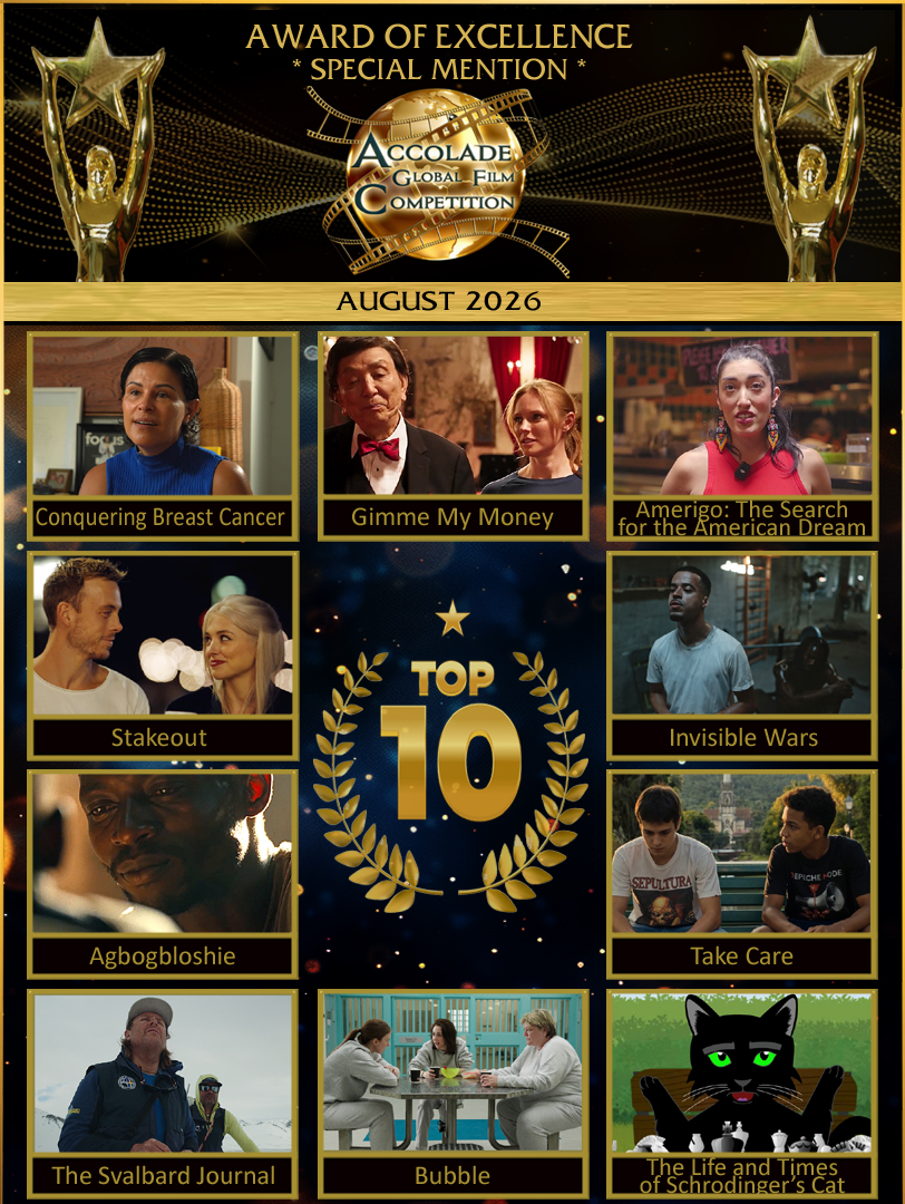 AccoladeComp's tweet photo. Congrats to the Award of Excellence – Special Mention winners! Representing the Top Ten creators, these filmmakers have distinguished themselves with outstanding projects marked by strong cinematic craft, technical precision and confident creative vision.  https://t.co/X6ZBdJJzRF https://t.co/H8ErwAa8EU
