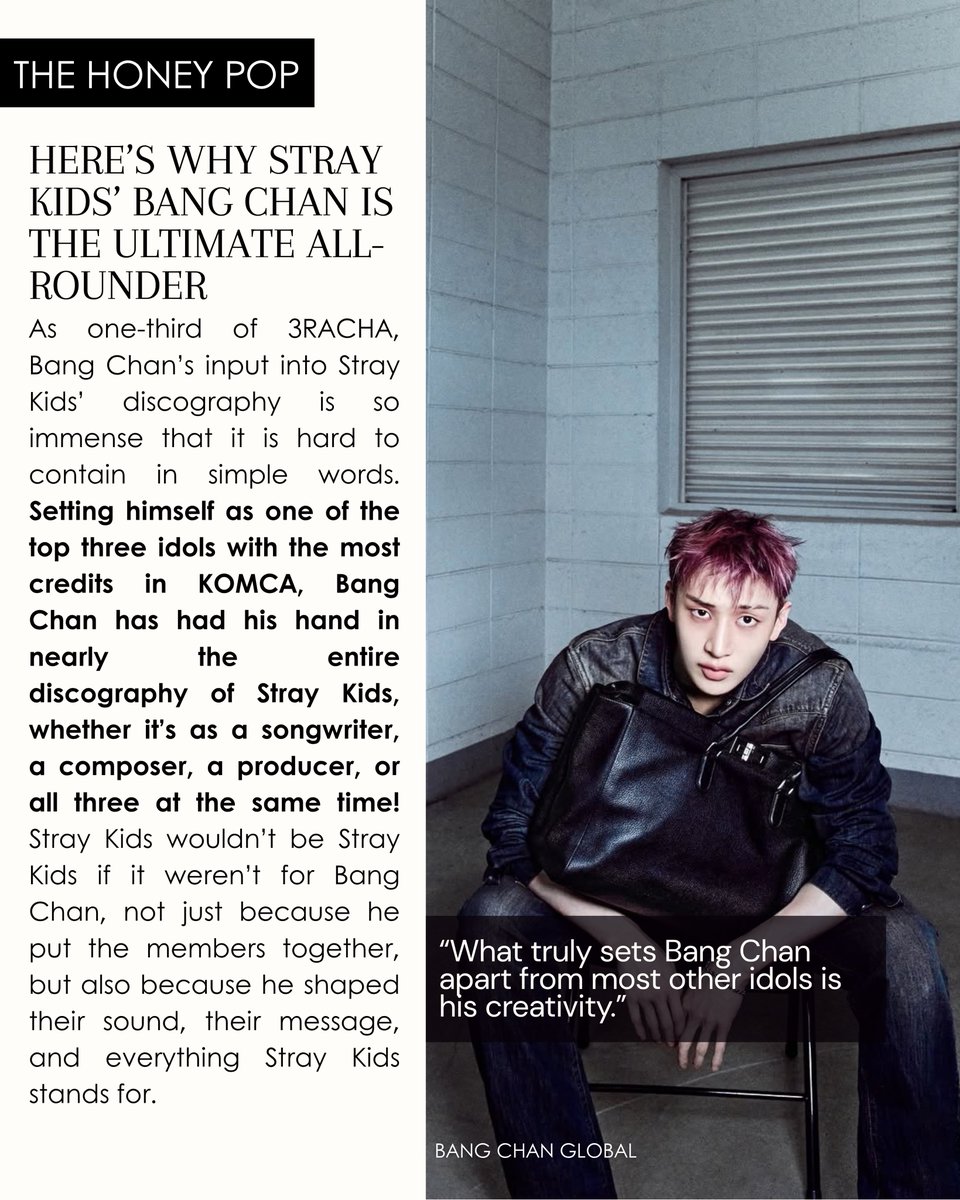 BangChanGlobal's tweet photo. 📰 | “Stray Kids wouldn’t be Stray Kids if it weren’t for Bang Chan, not just because he put the members together, but also because he shaped their sound, their message, and everything Stray Kids stands for.”

— via @thehoneypop

#BangChan #방찬 #バンチャン #方灿 https://t.co/oPXTOeTdKc