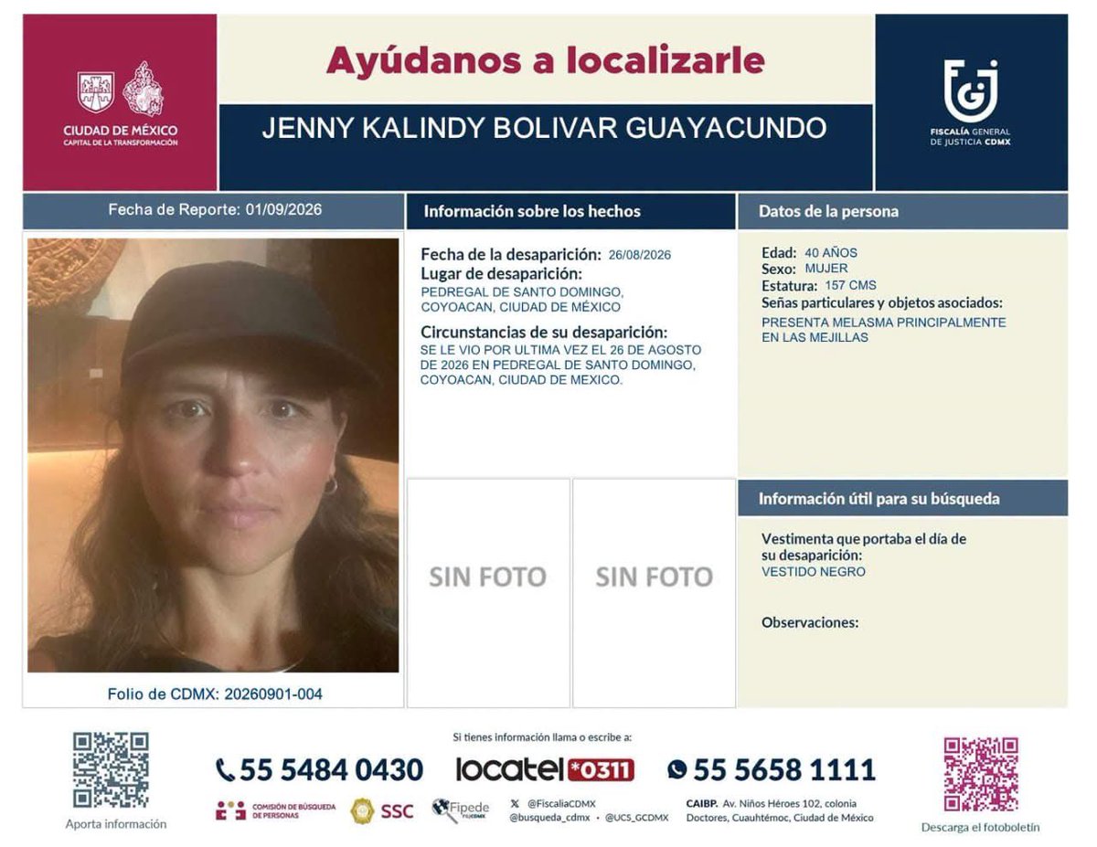 MrElDiablo8's tweet photo. #SeBusca 
#Comparte 

Jenny Kalindy Bolívar Guayacundo, estudiante del programa de Doctorado en Historia, CIESAS.Peninsular, se encuentra en calidad de persona no localizada.

De acuerdo con el reporte oficial emitido por la Fiscalía General de Justicia de la Ciudad de México y la Comisión de Búsqueda de Personas (Folio: 20260901-004), fue vista por última vez el 26 de agosto de 2026 en la colonia Pedregal de Santo Domingo, Alcaldía Coyoacán, Ciudad de México.

Si cuentas con cualquier información que pueda contribuir a su pronta localización, te pedimos comunicarte de inmediato a las líneas oficiales de atención:
 
Comisión de Búsqueda / Fiscalía CDMX: 55 5484 0430
LOCATEL: *0311 o al 55 5658 1111 vía @ciesas