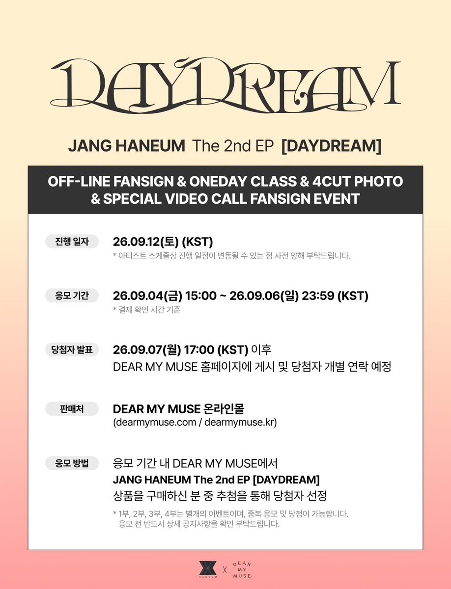 dearmymuse_foru's tweet photo. #JANGHANEUM #HANEUM #장한음 #한음 #DAYDREAM
The 2nd EP [DAYDREAM] 
OFF-LINE FANSIGN & ONEDAY CLASS & 4CUT PHOTO & SPECIAL VIDEO CALL FANSIGN EVENT

🖊️ 당일 대면 팬사인회에서 포토카드 사인회가 진행됩니다.
🩷원데이 클래스는 아티스트와 함께 하트 거울을 꾸미는 이벤트입니다.

🗓 응모: 09.04(금) 15:00 ~ 09.06(일) 23:59 (KST)
🗓 진행: 09.12(토) 15:00  ~ (KST)

🔗 KR https://t.co/va38eDsL0V
🔗 GLOBAL https://t.co/Rvt4pXUfjo