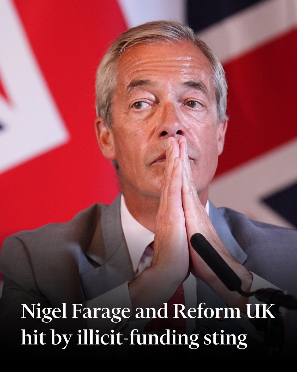 FT's tweet photo. Good morning, Asia. While you were sleeping, one of our most-read stories was about an undercover sting operation that has abruptly overturned the Reform UK leader’s attempt to put financing scandals behind him. https://t.co/mbIHIudTPq https://t.co/G4D88uAeJa