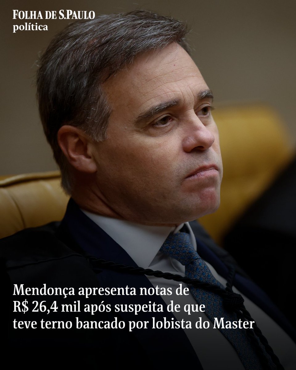 folha's tweet photo. CASO MASTER | O ministro do STF (Supremo Tribunal Federal) André Mendonça apresentou duas notas de compra em uma alfaiataria de luxo. A Folha teve acesso aos documentos, que juntos somam R$ 26.430. A divulgação das notas foi feita pelo magistrado para rebater a suspeita de que ele teria recebido ternos como presente de pessoas ligadas ao ex-banqueiro Daniel Vorcaro, do Banco Master.

📲Leia mais na #Folha: https://t.co/000UcA3I4Q

📷 Pedro Ladeira- 8.maio.26-/Folhapress (@ladeiraphoto)
📝 Constança Rezende