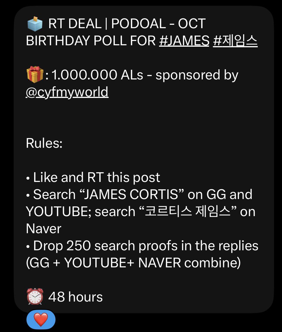 ofjvn_'s tweet photo. 🗳️ RT DEAL | PODOAL - OCT BIRTHDAY POLL FOR #JAMES #제임스 

🎁: 1.000.000 ALs - sponsored by 
@cyfmyworld
 
Rules:

• Like and RT this post
• Search “JAMES CORTIS” on GG and YOUTUBE; search “코르티스 제임스” on Naver
• Drop 250 search proofs in the replies (GG + YOUTUBE+ NAVER combine)

⏰ 48 hours
