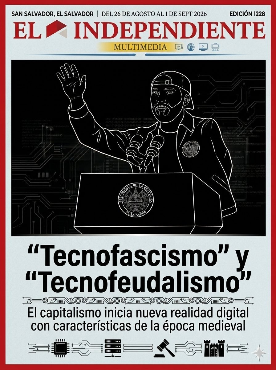 wrjade's tweet photo. Portada de El Independiente SV. Edición 1228.

«Tecnofascismo» y «Tecnofeudalismo».

El capitalismo inicia una realidad digital como en la época medieval. En este modelo tecnofeudal los datos se usan como moneda de cambio.

Por Nerea Seijas.

https://t.co/4rLN3ILhjI https://t.co/IYnKooEoit