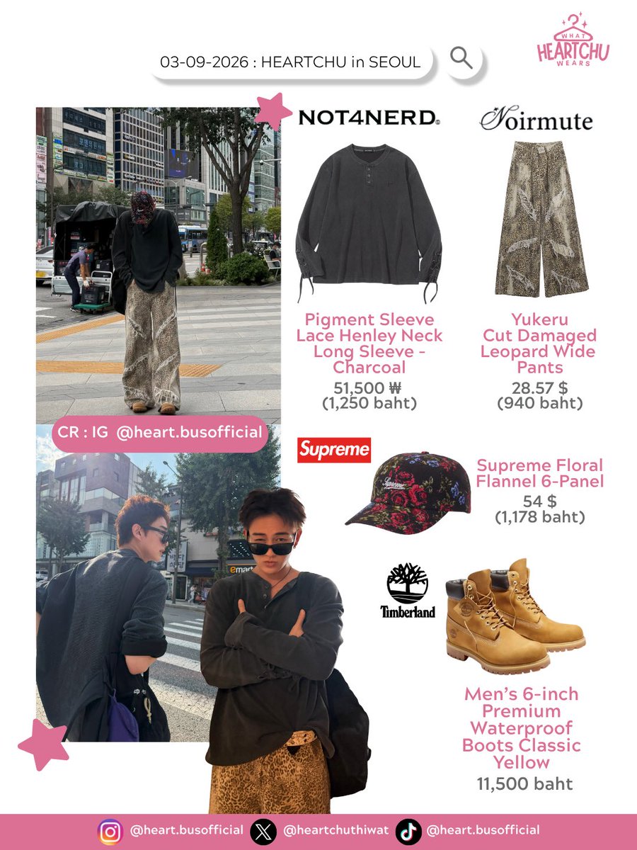 whatHCwears's tweet photo. #whatHEARTCHUwears 🎀

#NOT4NERD
👕Pigment Sleeve Lace Henley Neck Long Sleeve
#Noirmute
👖Yukeru Cut Damaged Leopard Wide Pants
#Supreme
🧢Floral Flannel 6-Panel
#Timberland @Timberland 
🥾Men’s 6-Inch Premium Waterproof Boots — Yellow

#HEARTchuthiwat
#BUSbecauseofyouishine https://t.co/zepXw5LE3z