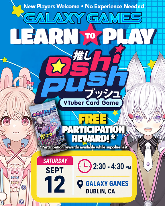 SFGoldie49's tweet photo. Our SF Bay Area ambassador crew will be at Galaxy Games in Dublin on Sept. 12 teaching #OshiPush

New players welcome. No experience needed. We'll have demo decks ready. Come learn and play with us! 

🎴Sept. 12 | 2:30–4:30 PM
Galaxy Games — 6715 Dublin Blvd H, Dublin, CA 94568 https://t.co/XrHnNnmMPc