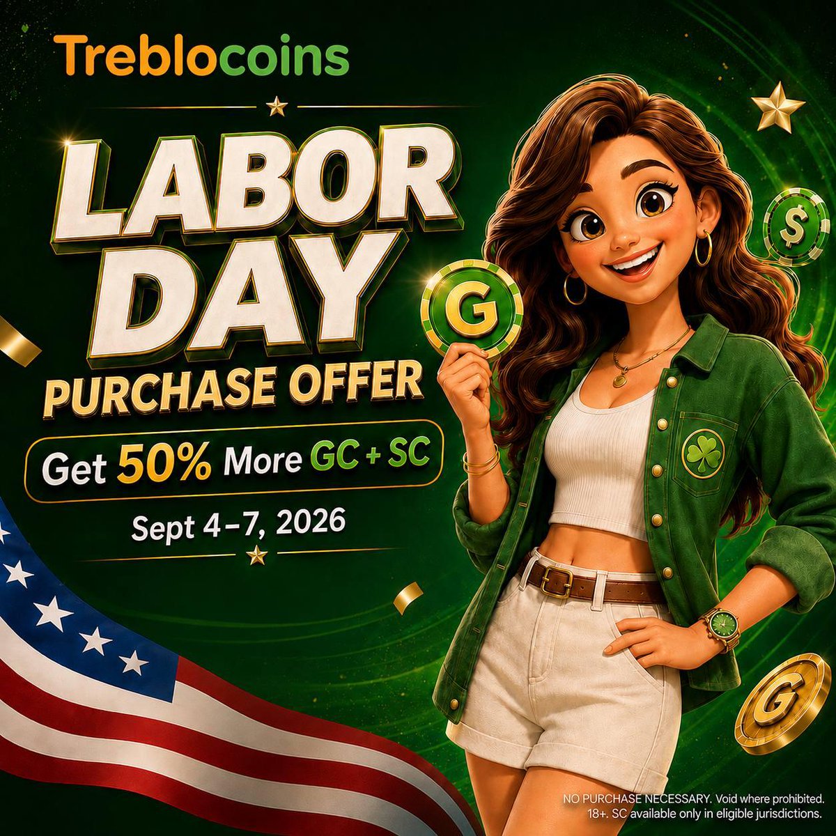 Treblocoins_'s tweet photo. 🇺🇸 Labor Day Deal — 300,000 GC + 14.99 SC
The long weekend just got better. We're running a special Labor Day purchase offer for the Treblocoins community. Grab the $9.90 Gold Coin pack before the offer ends.

💵 Price: $9.90
🪙 Gold Coins: 300,000 GC
💰 Bonus: 14.99 FREE SC

📋 How to claim:
› Tap the link to open the offer
https://t.co/o43P6ysTeN
› Log in and follow the on-screen instructions to complete your purchase

⏰ Live until: Monday, Sep 7, 2026
