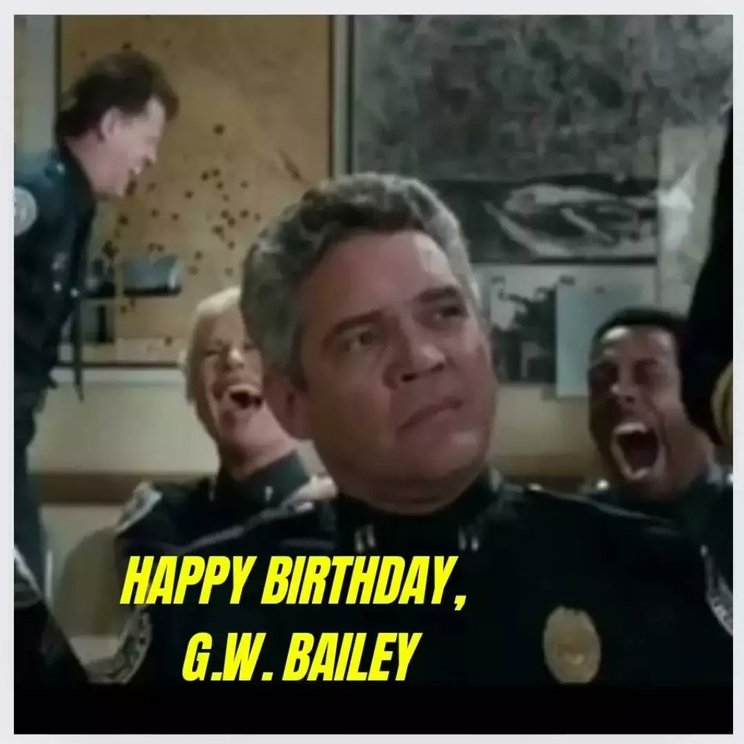 mahmutgzalaca's tweet photo. Happy 82nd birthday to G. W. Bailey, beloved for his comedic roles in M*A*S*H, Mannequin, The Closer, Major Crimes, and as Lt. Thaddeus Harris in Police Academy. Best wishes to him. https://t.co/kTFqv4TwQq