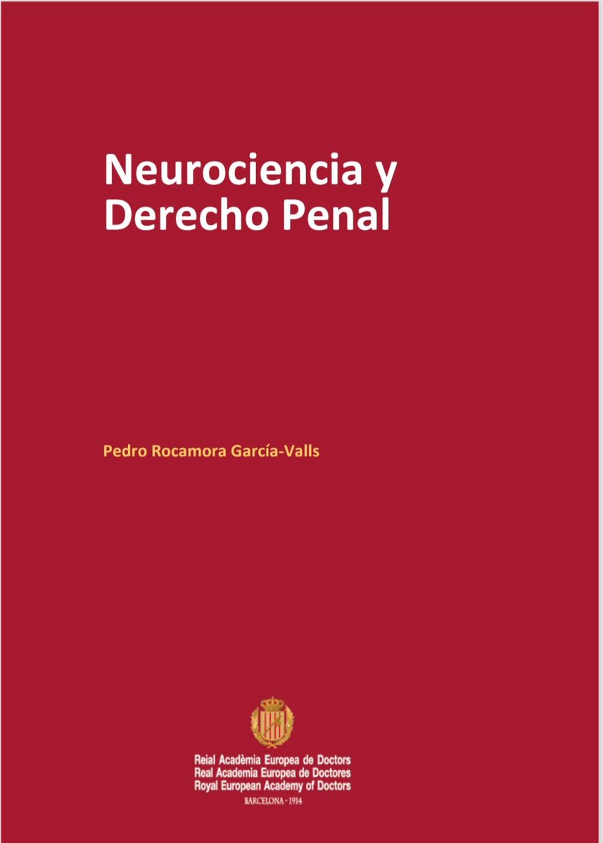 juangaleanorey's tweet photo. Neurociencia y Derecho Penal.

 Pedro Rocamora Garcia Valls.

https://t.co/tV3U0oKfoa https://t.co/cZdfCzl2Gt