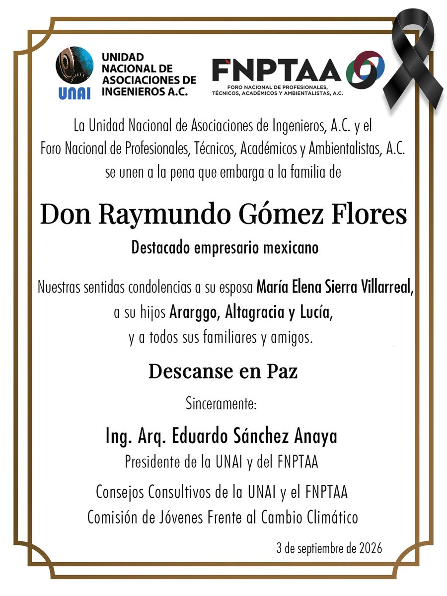UNAI_mx's tweet photo. #UNAImx y el FNPTAA se unen a la pena que embarga a la familia de Don Raymundo Gómez Flores, destacado empresario mexicano. Nuestras sinceras condolencias a sus familiares y amigos. #DescanseenPaz https://t.co/fvtHrZzB51