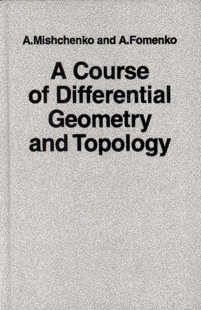MirTitles's tweet photo. A Course of Differential Geometry and Topology – Mishchenko, Fomenko

a #textbook for a modern #course on #differential #geometry and #topology and it covers many branches of #mathematics a knowledge 
#soviet #mir #books #manifolds #tensors #homology
https://t.co/2zcTrgnL8V https://t.co/YZFtEQGRlF