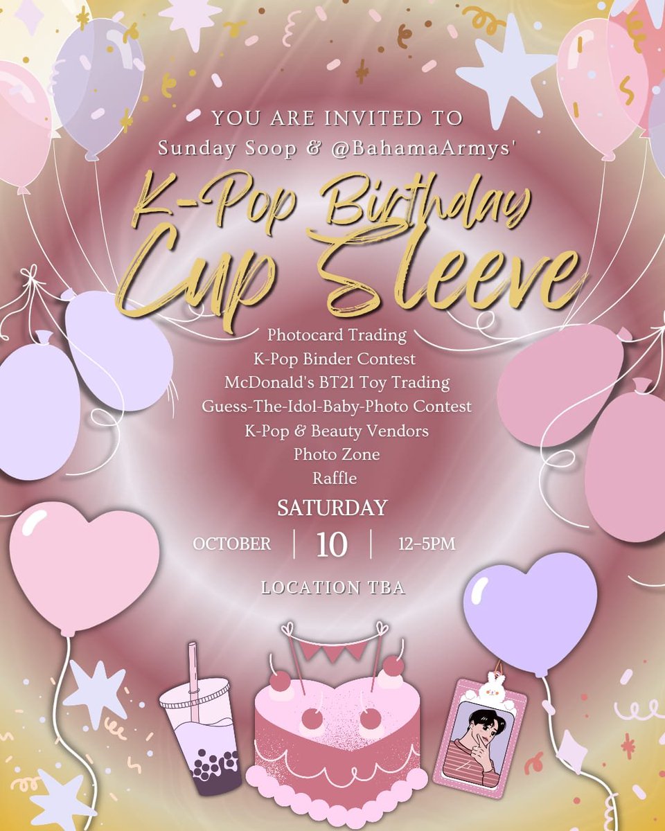 BahamaArmys's tweet photo. 🎂K-POP BIRTHDAY CUP SLEEVE EVENT🥳Hosted by @sundaysoop_pod  &amp; @BahamaArmys 🎈

Join us on Saturday, October 10, 12-5pm for a birthday celebration for some of your favorite K-Pop idols! https://t.co/wJzoGw06Md
