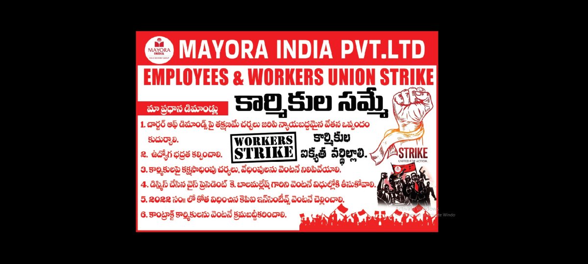 MAYORAIND's tweet photo. @mayoraindah
@Achyut_K_Reddy
@MayoraIndia
@VSrinivasGoud

* "The battle enters its 19 th day – no backing down! Our strike will not stop until our rightful demands are achieved!" ✊

 "Workers' unity is our weapon! No matter how many days it takes, we march forward until justice prevails!" ✊

 "Unafraid of oppression, unbroken by threats! The strike continues until our labor receives the justice it deserves!" ✊

 "19 days of relentless struggle... this is a movement to defend our rights! Long live workers' unity – Victory to the strike struggle!" ✊

 "Until our demands are met and the management yields, there is no question of calling off the strike!" ✊