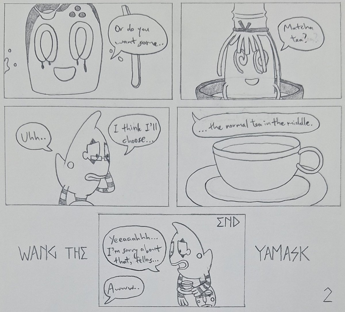 WangTheYamask's tweet photo. September 2026 Short Comic Collection:

Part 5 (In Order):

5 - Cup Of Tea

#pokemonfanart #pokemon #yamask #sinistea #polteageist #sinistcha #poltchageist https://t.co/dzoMSnQqUU