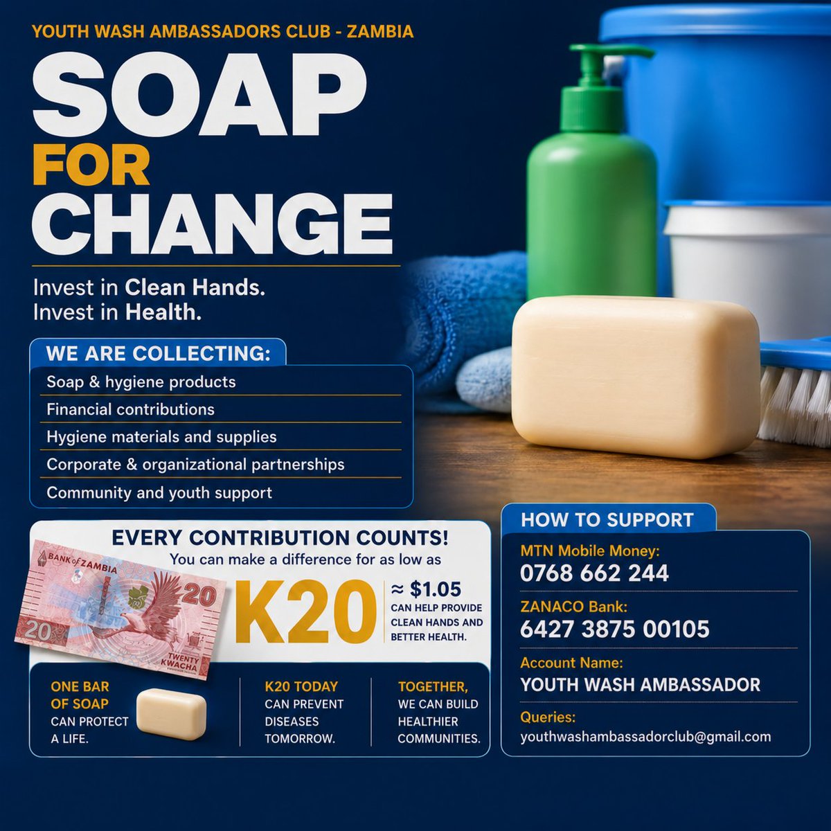 YouthWASHZM's tweet photo. Our #SoapForChange drive is now on. You can support with as little as K20 (≈ US$1.05) or donate one bar of soap to help expand access to hand hygiene in our communities.

Invest in Clean Hands. Invest in Health.
#GlobalHandwashingDay https://t.co/om3lP4GNKJ