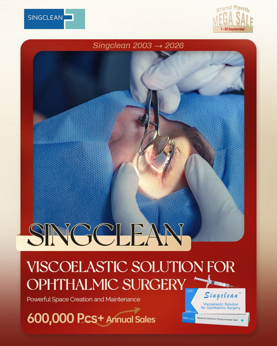 singclean's tweet photo. 🌍 600,000+ pieces sold annually.
Singclean viscoelastic – powerful space creation.
This September, we celebrate surgical precision.
📅 Sep 1-30 | #SingcleanBrandMonth #bigoffer https://t.co/6RkgkP0TRD