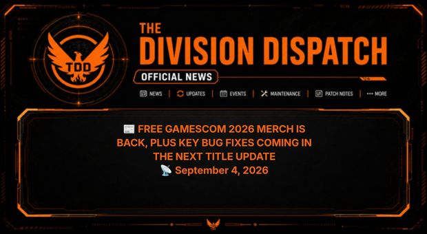 SHDdispatch's tweet photo. π FREE GAMESCOM MERCH + TITLE UPDATE FIXES
Second chance at free Gamescom 2026 gear, plus bug fixes coming in the next Title Update.
Full breakdown on our Facebook page & Discord π
@TheDivisionGame #TheDivision2 #TitleUpdate #Gamescom2026 #DivisionDispatch https://t.co/dWDlWDvFNl