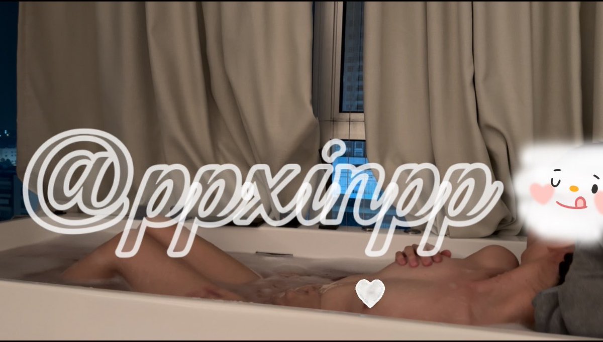 ppxinpp's tweet photo. 不做爱 来泡澡🛀
@x111168 https://t.co/RpiyFkAGf2