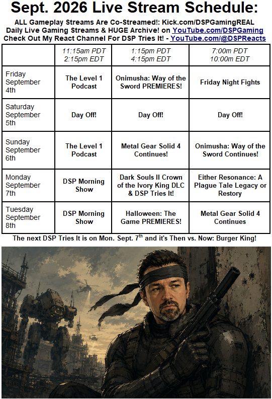 TheyCallMeDSP's tweet photo. Friday is my final streaming day of the week and it's a HUGE ONE! Join me for the Level 1 Podcast, then stay for the PREMIERE of Onimusha: Way of the Sword on the 1st stream! Then it's Friday Night Fights to end the week right on the late shift! https://t.co/w39FE2oZbf