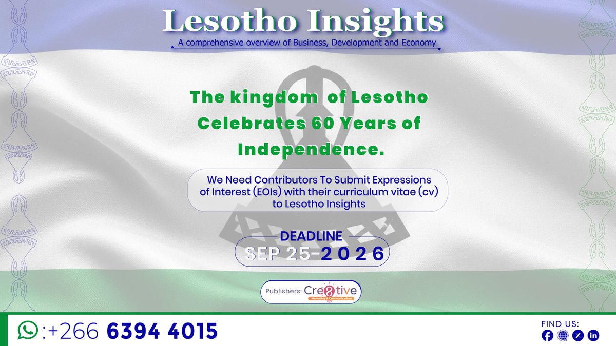 LesInsights's tweet photo. 🇱🇸 LESOTHO AT 60 | CALL FOR CONTRIBUTIONS

On 4 October 2026, Lesotho turns 60.

For our Lesotho at 60: Honouring Our Past, Shaping Our Future Special Edition, Lesotho Insights is inviting scholars, researchers, writers, practitioners &amp; experts to share their perspectives.

🧵🧵 https://t.co/QTIrgSkw77