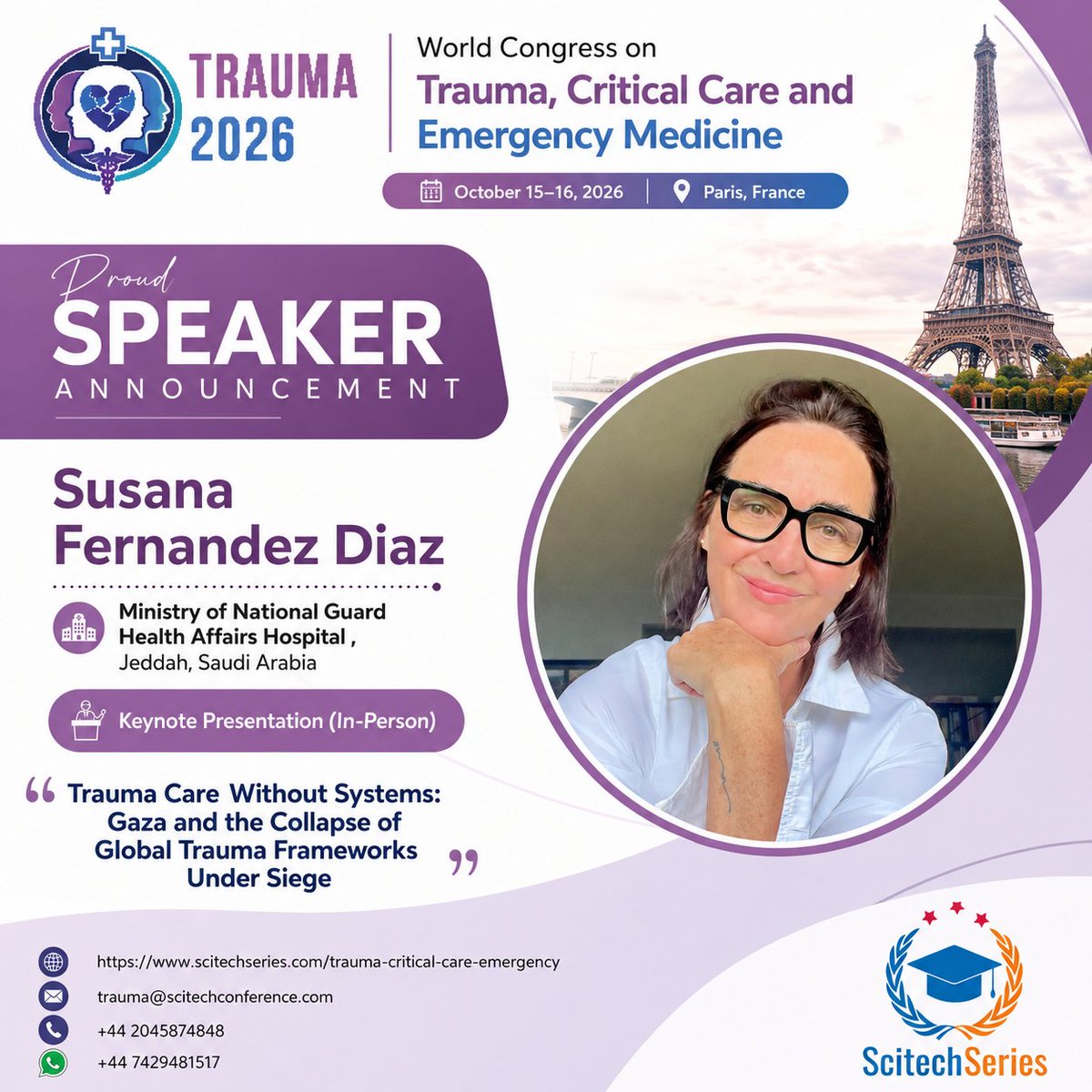 LauraOlive5142's tweet photo. 🎤 Speaker Spotlight | Trauma 2026
• Susana Fernandez Diaz – Keynote Speaker
• 📅 Oct 15–16, 2026 📍 Paris, France
• Title: Trauma Care Without Systems: Gaza &amp; the Collapse of Global Trauma Frameworks Under Siege

#Trauma2026 #CriticalCare #EmergencyMedicine @ScitechSeries https://t.co/5A1qDoDLLu
