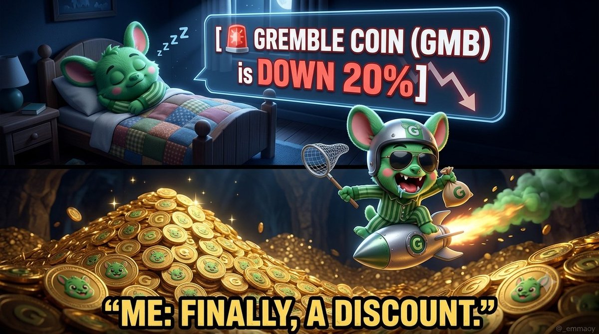 _emmaoy's tweet photo. ๐ Gremble Coin is down 20%.
Me: wakes up immediately๐๐
โFINALLYโฆ A DISCOUNT.โ ๐๐๐ช
@GrembleCoin
#Gremble #GMB #GrembleCoin #GrembleMemeContest https://t.co/m9Sb2LyFJR