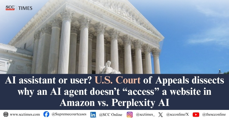 scconline_'s tweet photo. AI assistant or user? U.S. Court of Appeals dissects why an AI agent doesn’t “access�� a website in Amazon vs. Perplexity AI
by @X_tremeThinker
Read the full report: https://t.co/ltUt8UW8UP

#AmazonVPerplexity #AI #ArtificialIntelligence #USCourtOfAppeals #perplexityAI #agenticAI https://t.co/yiiFPch5UP