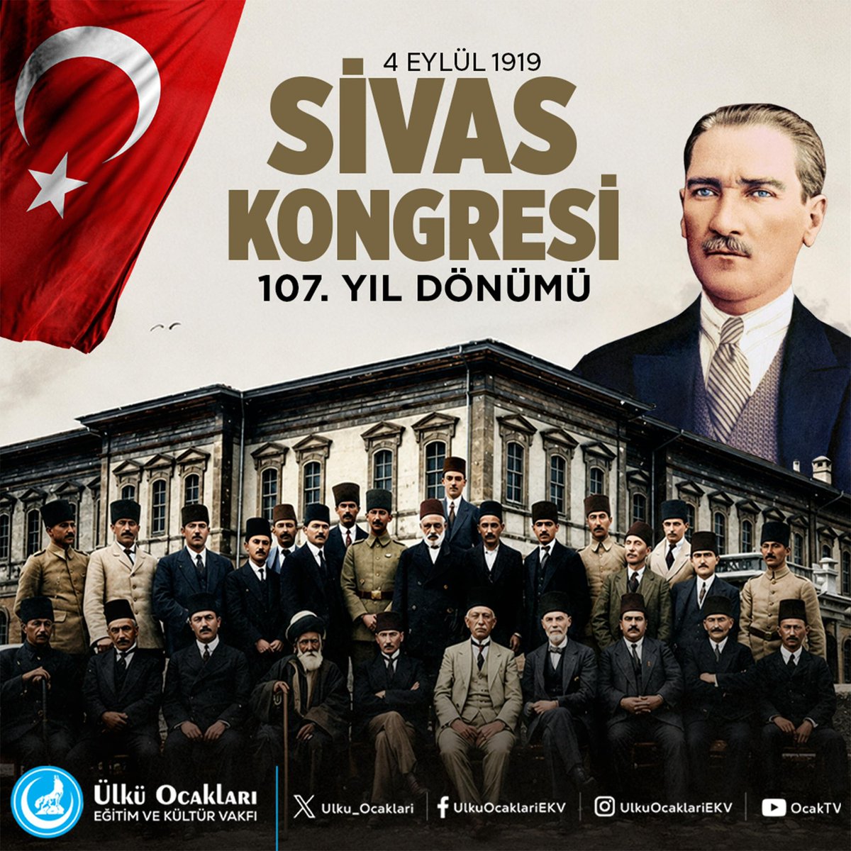 Ulku_Ocaklari's tweet photo. 107 Yıl Önce Bugün Sivas’ta, Türk Milletinin Bağımsızlık Meşalesini Yakan Ulu Önderimiz Gazi Mustafa Kemal ATATÜRK ve Silah Arkadaşlarını Rahmet ve Minnetle Anıyoruz. https://t.co/l3vMfDSyM6