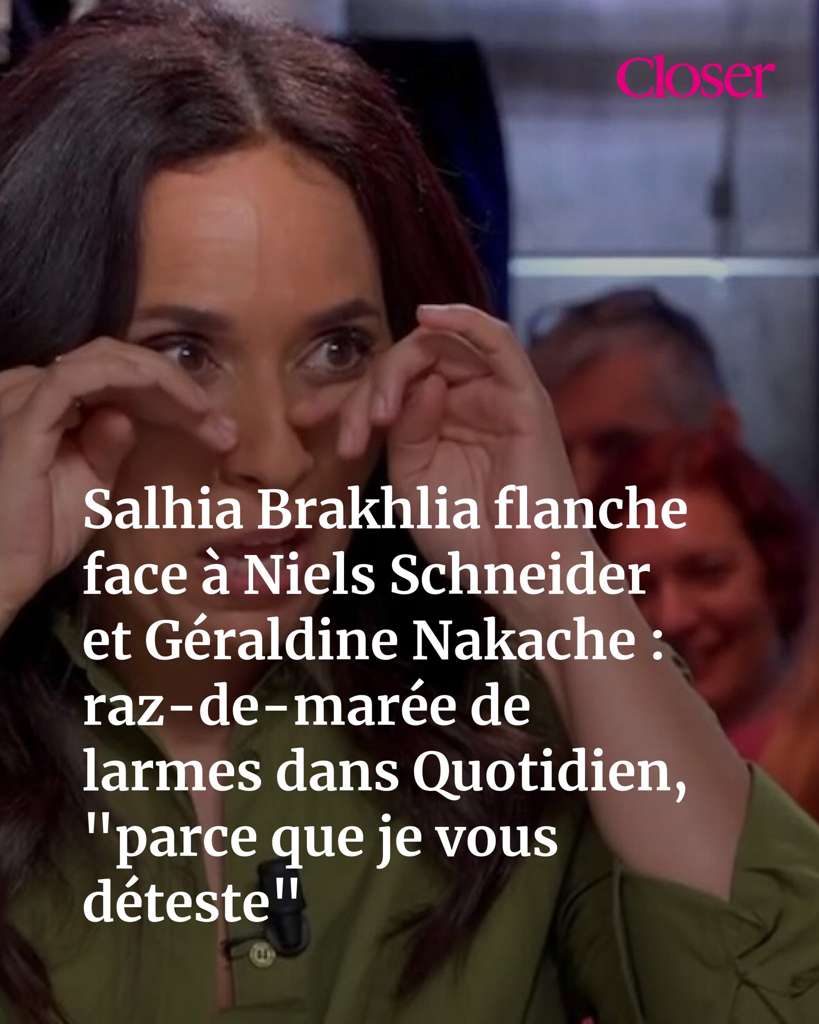 Closer France on X: "🔗 https://t.co/wyQ5HSnFts Jeudi 3 septembre, Salhia  Brakhlia a été submergée par l'émotion sur le plateau de Quotidien. Face à Niels  Schneider et Monia Chokri, la journaliste n'a pas