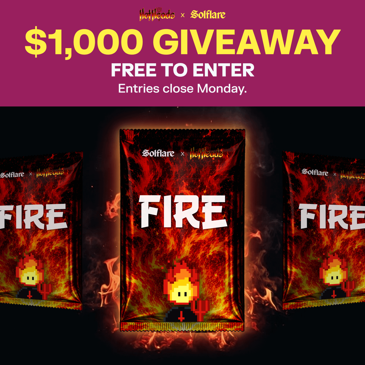 solflare's tweet photo. We’re giving away $1,000 worth of Solflare Packs, shared between two winners.

Want in?

RT this post and comment your favorite fire type below.

・Entries close Monday
・Winners announced Tuesday https://t.co/Dz0m2YfKlk