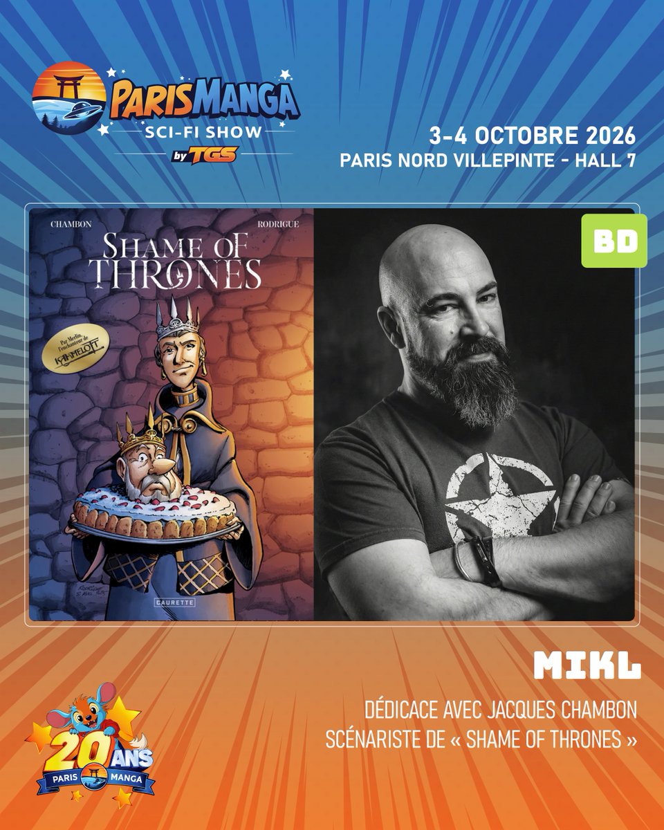 ParisManga's tweet photo. Retrouvez Michael Olivier alias MIKL, auteur de Shame of Thrones, la BD réalisée avec Jacques Chambon !

Une parodie décalée de l’univers de Game of Thrones à découvrir à Paris Manga ! 👀

🎟️https://t.co/D42bZiVVx0
📅3 &amp; 4 octobre 2026
📍Paris Nord Villepinte

#BD #GameOfThrones https://t.co/k8MuHsxgFQ