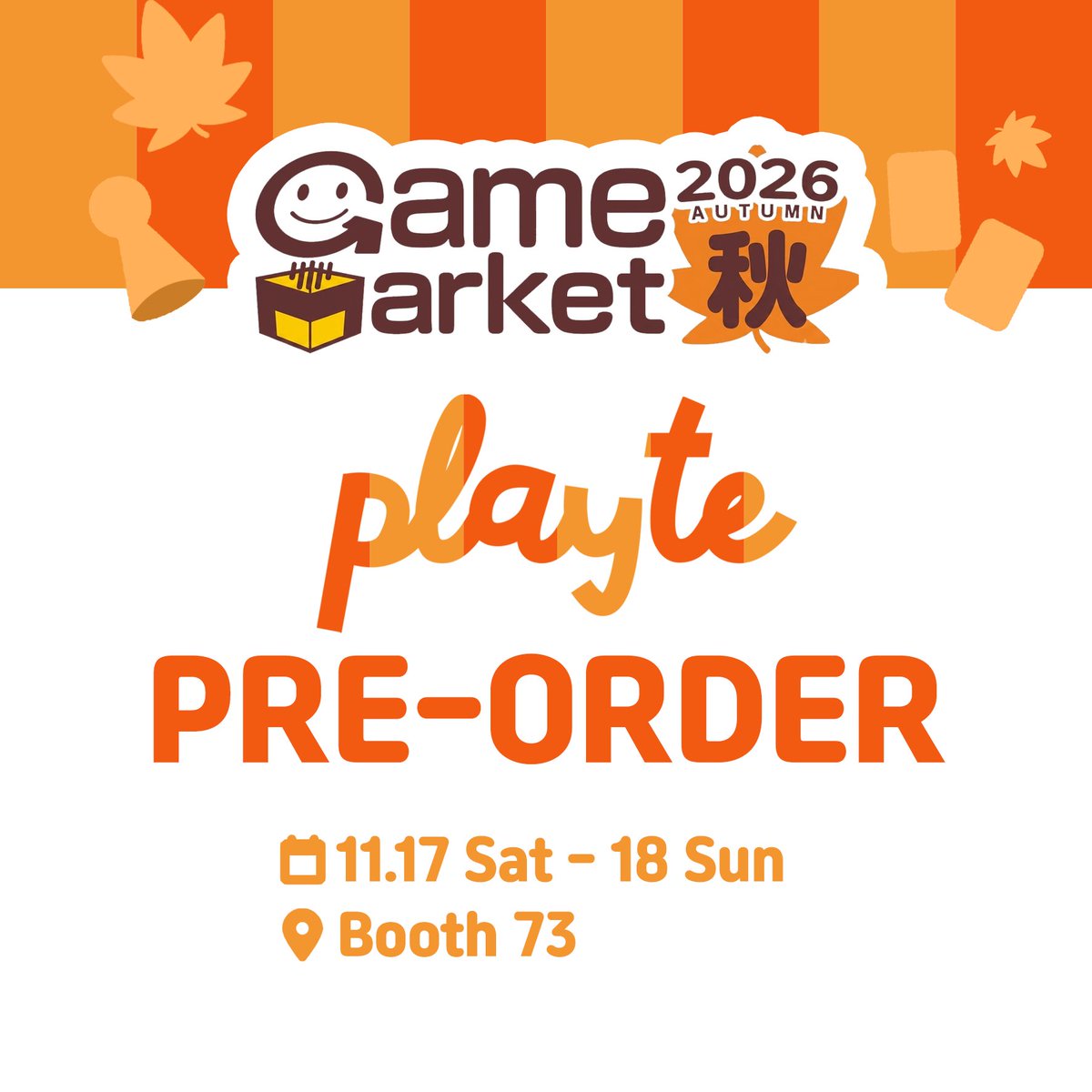 Playte_games's tweet photo. 【ゲームマーケット2026秋】
Playteから新作ボードゲームが登場します！
ブース「73」で皆様にお会いできるのを楽しみにしています。

👇 取り置き予約（プレオーダー）はこちら！
https://t.co/XsGb24l1E1

#ゲームマーケット2026秋 #ゲムマ2026秋 #ゲームマーケット #ボードゲーム #Playte https://t.co/z0C6ad5ATZ