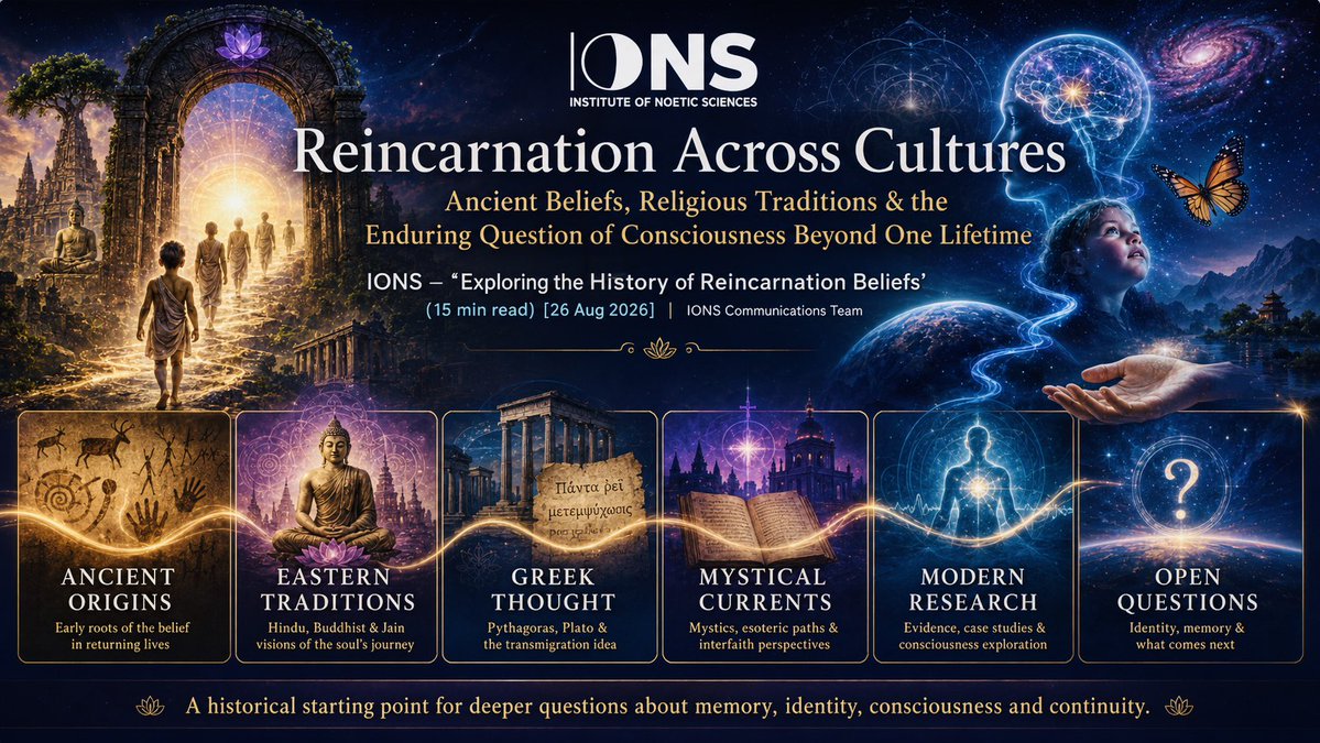 AkashicNET_org's tweet photo. 1/2 🧵 ♻️🌍 Reincarnation across cultures — ancient beliefs, religious traditions &amp; the enduring question of consciousness beyond one lifetime.

Starting with the IONS historical overview before moving into cases and evidence.

https://t.co/REjpr0pQJK

#Reincarnation https://t.co/joe2UdaEOf