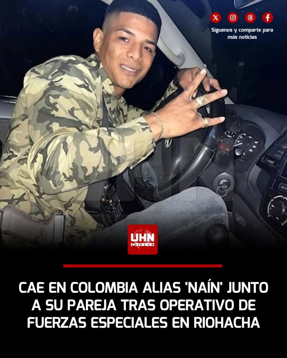 UHN_Plus's tweet photo. 🇨🇴‼️ | Según reportes de La FM, Unidades del Comando de Operaciones Especiales abatieron en Riohacha a Naín Pérez Toncel, alias “Naín”, cabecilla de las Autodefensas Conquistadoras de la Sierra Nevada por quien se ofrecían mil millones de pesos. En la intervención cayeron su pareja, alias “La Bebecita”, y dos escoltas. Tras la caída del criminal, el Presidente Abelardo De La Espriella advirtió que “todos los delincuentes y narcoterroristas que desafíen al Estado van a caer bajo la fuerza de las armas”.