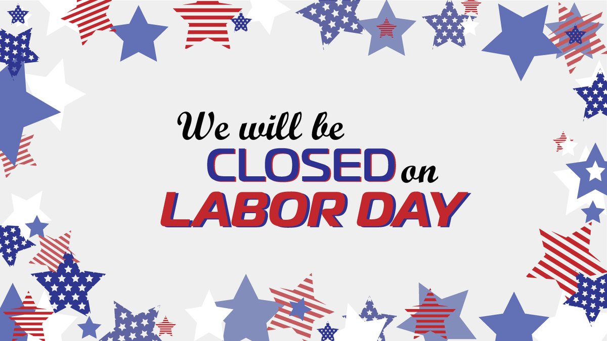 E2EMSP's tweet photo. We will be closed on Monday, September 7th in observance of Labor Day. https://t.co/NyTc4Mvo5g