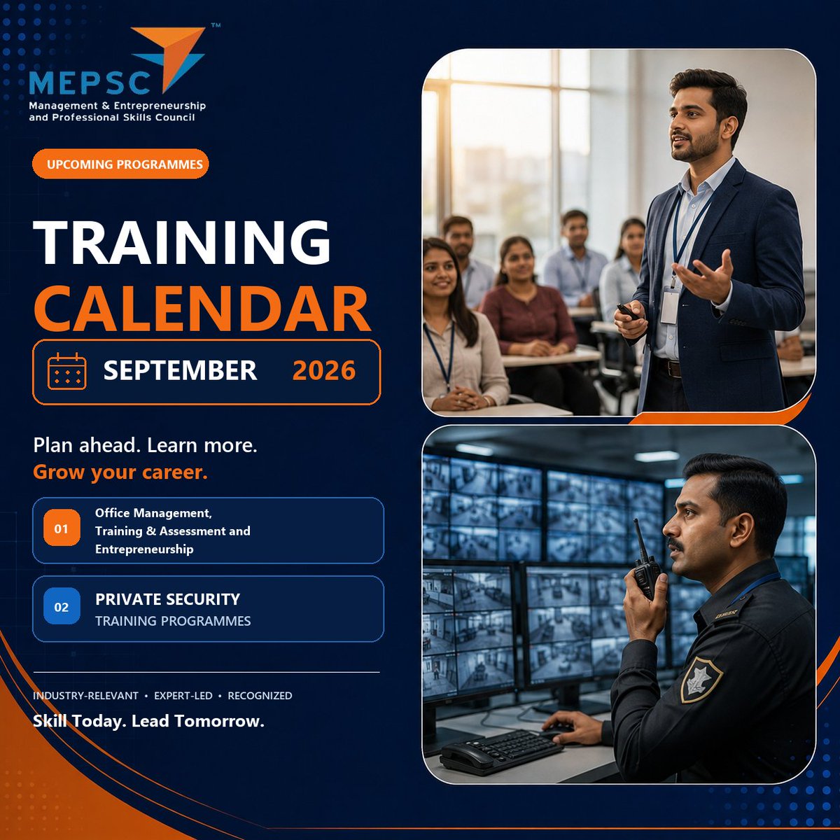MEPSCindia's tweet photo. Whether you aim to become a Trainer, Master Trainer, or enhance your expertise across sector-specific domains, our structured learning pathways help you grow with industry-aligned skills.

📅 Explore the September 2026 Training Calendar and plan your certification journey today.

Please note: All training dates are tentative and subject to change.
.
.
.
.
.
.
.
.
.
#MEPSC #SkillIndia #TrainingCalendar #course #skill