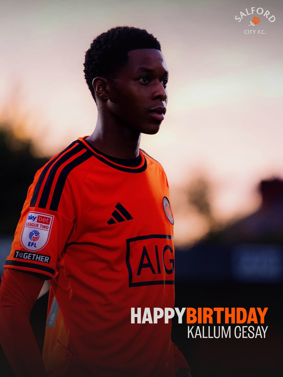 SalfordCityFC's tweet photo. Wishing a very happy birthday to Kallum Cesay 🎂 https://t.co/jayC84FCqw