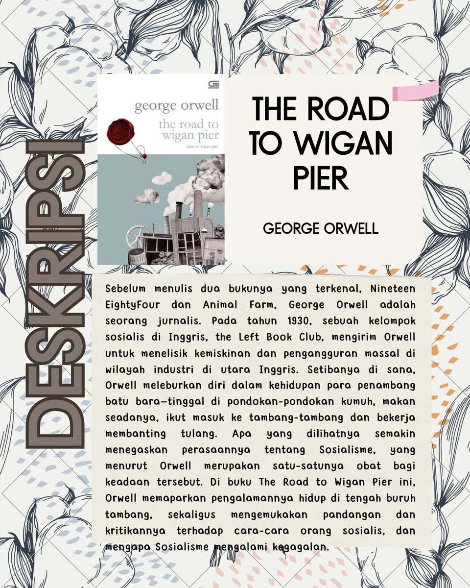 dhayuup's tweet photo. — Sedang Membaca 

📖 Jalan ke Wigan Pier 
✒️ George Orwell
📄 300 hal
📌 Fiksi 
📍 PYC DigiLib https://t.co/QooIjqPpDP