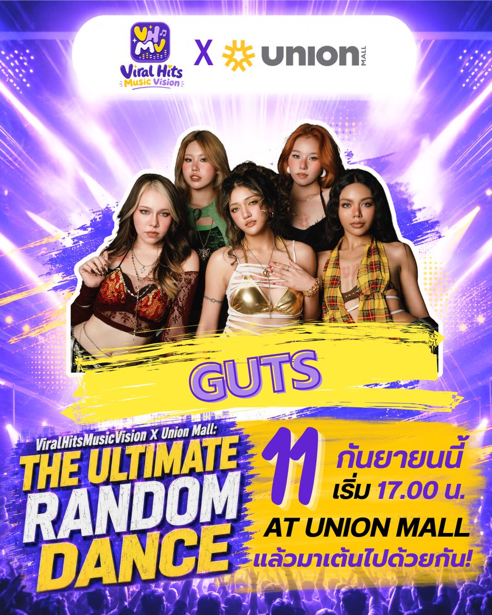 ViralhitsMusic's tweet photo. LINE UP UPDATE! 💜💛
เตรียมพบกับ GUTS 🎤✨
ที่จะมาร่วมสร้างความสนุกในงาน
ViralHitsMusicVision X Union Mall: THE ULTIMATE RANDOM DANCE 🔥
#ViralHitsMusicVision #TheUltimateRandomDance #RandomDance #UnionMall https://t.co/4LN4dQWKmR