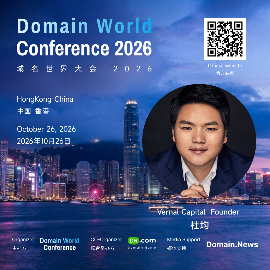 DomainWorldCon's tweet photo. ✨Key Guest Announcement
Renowned domain investor and Vernal Capital founder, Du Jun @DujunX , may attend Domain World Conference 2026.
As co-founder of Huobi and a seasoned blockchain investor, Du Jun has long been involved in investments in overseas Web3 and AI sectors, while also possessing deep expertise in the digital domain name asset field.
We look forward to his cutting-edge investment perspectives and discussions on new opportunities in the domain name industry!
🎟️Conference tickets: https://t.co/LcnDmqeLDI
🌐Official Website: https://t.co/7yJnr1SuFG
#DomainWorldConference #Domain