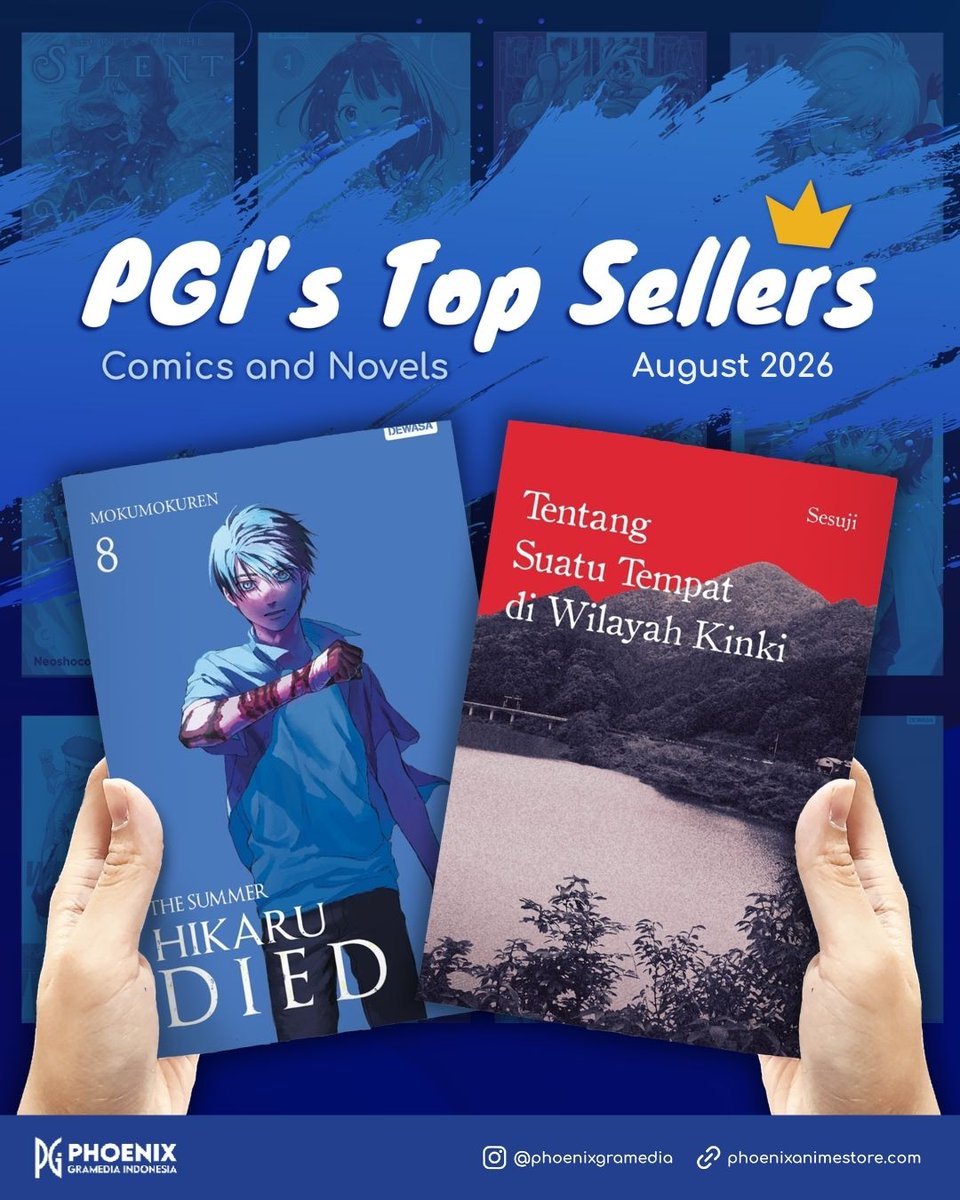 phoenixgramedia's tweet photo. PGI'S TOP SELLERS AUGUST 2026! ✨

Apa ada judul favoritmu di sini?
Pastikan koleksimu lengkap dengan deretan judul terlaris bulan ini! Dapatkan di berbagai toko Gramedia kesayanganmu!
#phoenixgramediaindonesia #komikPGI #novelPGI #lightnovelPGI #topselling https://t.co/pK3fk2fvKw