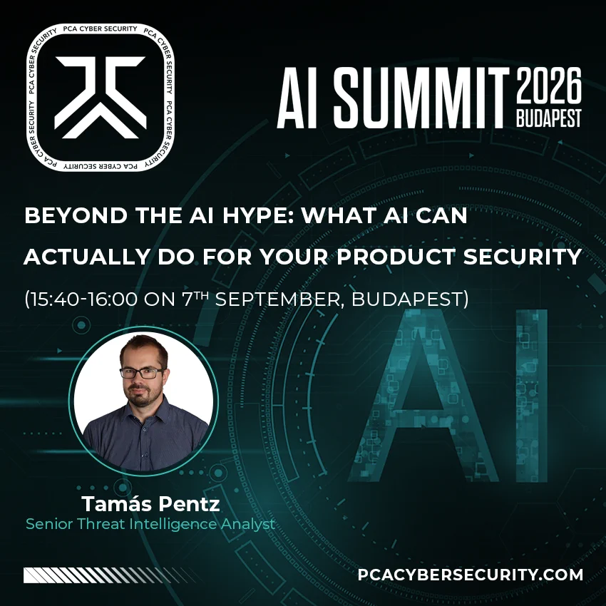 Beyond the AI hype - what can AI actually do for product security?
Join Pentz Tamás, Senior Threat Intelligence Analyst at PCA Cyber Security, at #AISummit2026 for a practical look at where AI can really add value to security teams.

Sept 7 | 15:40–16:00
Future Lab, House of Music